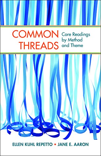 Beispielbild fr Common Threads: Core Readings by Method and Theme zum Verkauf von SecondSale