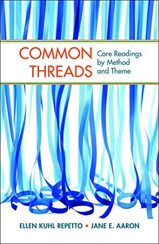 Imagen de archivo de Common Threads: Core Readings by Method and Theme a la venta por Your Online Bookstore