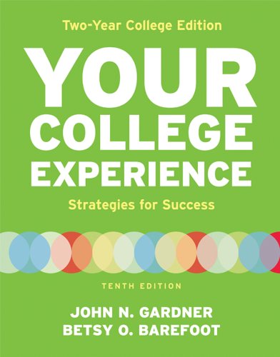 Beispielbild fr Your College Experience, Two Year College Edition: zum Verkauf von TextbookRush