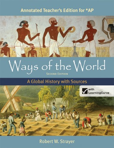 Stock image for Ways of the World: A Global History with Sources for AP Annotated Teacher's Edition for sale by HPB-Red