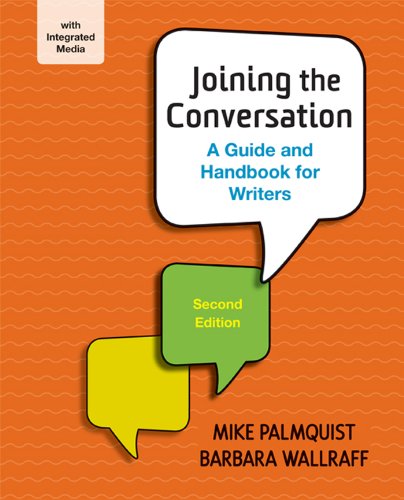 Imagen de archivo de Joining the Conversation: a Guide and Handbook for Writers a la venta por Better World Books
