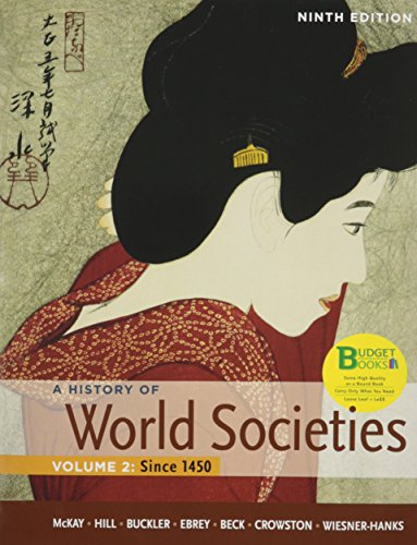 Loose-leaf Version of A History of World Societies 9e V2 & Sources of World Societies V2 (9781457629426) by McKay, John P.; Hill, Bennett D.; Buckler, John; Buckley Ebrey, Patricia; Beck, Roger B.; Crowston, Clare Haru; Wiesner-Hanks, Merry E.