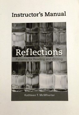 9781457630910: Reflections: Patterns for Reading and Writing - Instructor's Manual