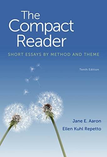 Stock image for The Compact Reader: Short Essays by Method and Theme for sale by Wonder Book