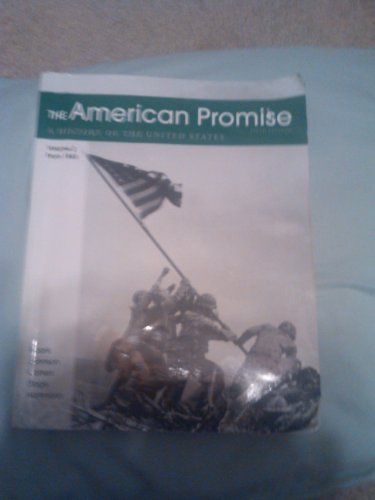 Stock image for The American Promise: A History of the United States Volume 2 From 1865 (The American Promise) for sale by HPB-Red