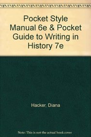 Pocket Style Manual 6e & Pocket Guide to Writing in History 7e (9781457638091) by Hacker, Diana; Sommers, Nancy; Rampolla, Mary Lynn