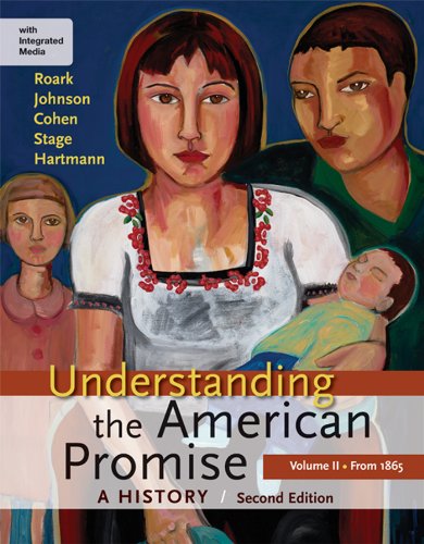 Beispielbild fr Understanding the American Promise, Volume II: From 1865: A History zum Verkauf von ThriftBooks-Dallas