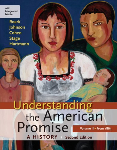 Imagen de archivo de Understanding the American Promise: A History, Volume II: From 1865: A Brief History of the United States a la venta por Facetextbooks