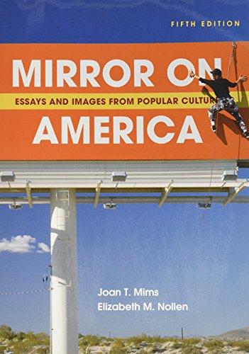 Mirror on America 5e & Writer's Help (Two Year Access Card) (9781457641565) by Mims, Joan T.; Nollen, Elizabeth M.; Hacker, Diana; Bernhardt, Stephen A.; Sommers, Nancy