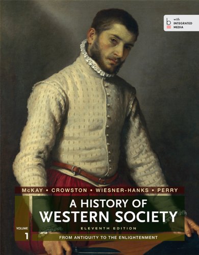 9781457642227: A History of Western Society, Volume 1: From Antiquity to the Enlightenment
