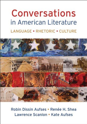 Beispielbild fr Conversations in American Literature: Language, Rhetoric, Culture zum Verkauf von BooksRun