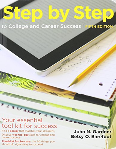 Step by Step to College and Career Success 5e & VideoCentral: College Success (Access Card) (9781457646850) by Gardner, John N.; Barefoot, Betsy O.