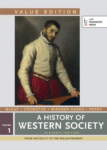 Beispielbild fr A History of Western Society, Value Edition, Volume 1 zum Verkauf von BookHolders