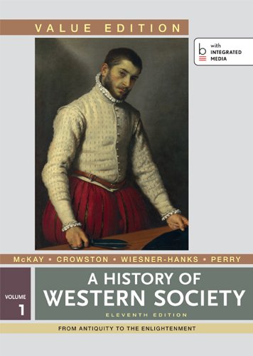 9781457648502: A History of Western Society: From Antiquity to the Enlightenment - Value Edition