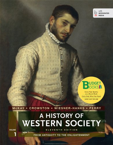 9781457652721: A History of Western Society: From Antiquity to the Enlightenment: 1