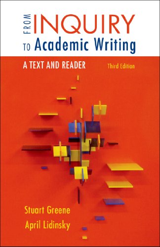 Stock image for From Inquiry to Academic Writing: A Text and Reader for sale by SecondSale
