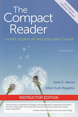 Stock image for The Compact Reader: Short Essays By Method and Theme for sale by BookHolders