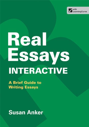 Real Essays Interactive (9781457654091) by Anker, Susan