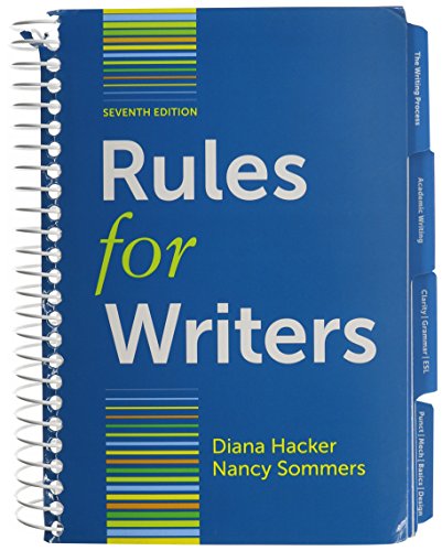 Rules for Writers With Writing About Literature Tabbed Version, 7th Ed. + Learningcurve for Rules for Writers, 7th Ed. Access Card (9781457654442) by Hacker, Diana; Sommers, Nancy