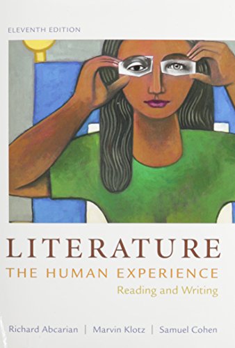 Literature and the Human Experience 11e & VideoCentral: Literature (Access Card) & CDR LiterActive (9781457656750) by Abcarian, Richard; Klotz, Marvin; Cohen, Samuel M.