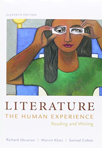 Bedford Handbook with 2009 MLA and 2010 APA Updates & Literature: The Human Experience 11e (9781457658945) by Hacker, Diana; Sommers, Nancy; Abcarian, Richard; Klotz, Marvin; Cohen, Samuel