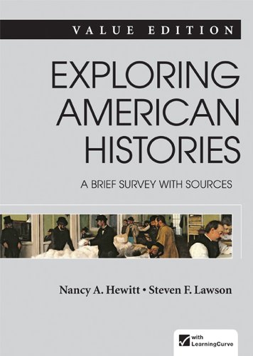 Beispielbild fr Exploring American Histories: A Brief Survey, Value Edition, Combined Volume zum Verkauf von ThriftBooks-Dallas