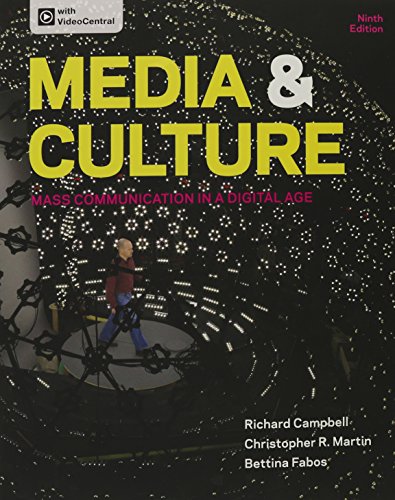 Media and Culture 9e & VideoCentral (9781457660504) by Campbell, Richard; Martin, Christopher R.; Fabos, Bettina