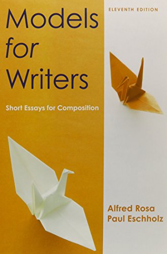 Models for Writers 11e & Pocket Style Manual 6e & Make-a-Paragraph Kit (9781457660924) by Rosa, Alfred; Eschholz, Paul; Hacker, Diana; Sommers, Nancy