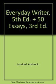 Everyday Writer 5e, Comb Bound & 50 Essays 3e (9781457660955) by Lunsford, Andrea A.; Cohen, Samuel M.