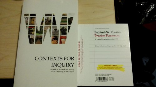 Stock image for Contexts for Inquiry with Readings: A Guide to Research and Writing at the University of Washington for sale by SecondSale