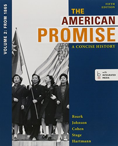 Stock image for American Promise, A Concise History 5e V2 & Reading the American Past 5e V2 for sale by SecondSale