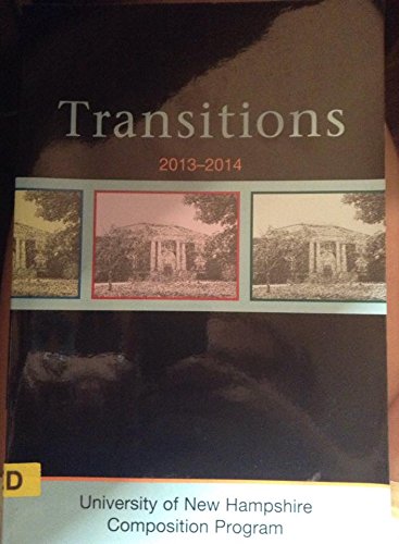 Imagen de archivo de Transitions 2013-2014 a la venta por The Book Cellar, LLC