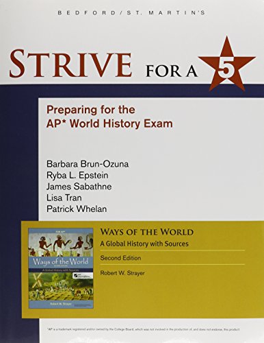 9781457667053: Ways of the World: A Global History with Sources [With Strive for a 5: Preparing for the AP World History]