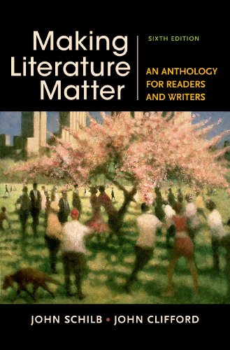Imagen de archivo de Making Literature Matter: An Anthology for Readers and Writers a la venta por SecondSale