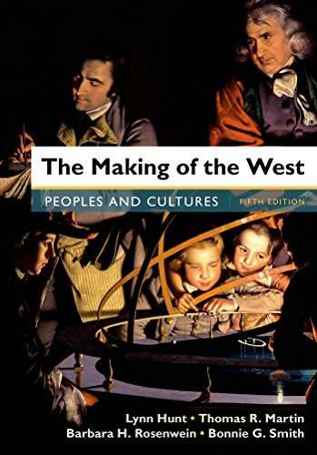 9781457681431: The Making of the West: Peoples and Cultures