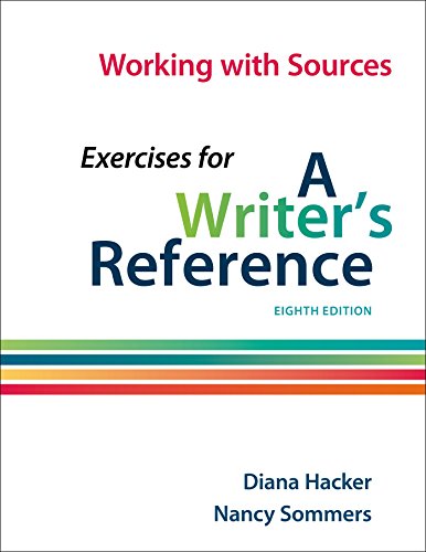 Imagen de archivo de Working with Sources: Exercises for a Writer's Reference a la venta por Better World Books