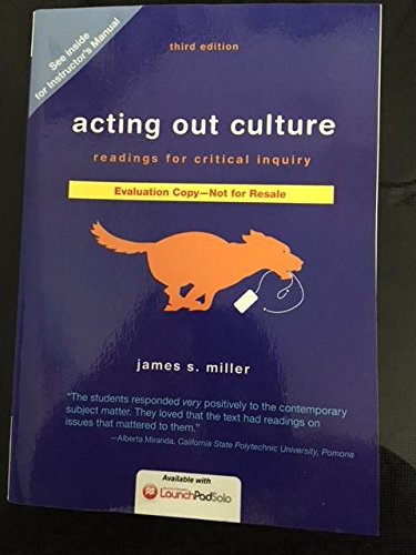 Stock image for Acting Out Culture : Readings for Critical Inquiry for sale by Better World Books
