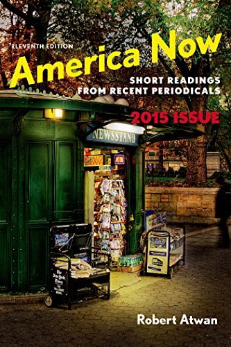 Imagen de archivo de America Now : Short Readings from Recent Periodicals a la venta por Better World Books