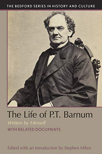 Imagen de archivo de The Life of P. T. Barnum, Written by Himself a la venta por Better World Books: West