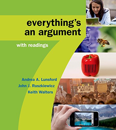 Stock image for Everything's an Argument with Readings for sale by ThriftBooks-Dallas