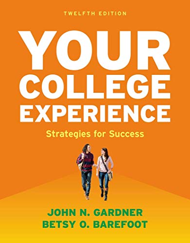 Beispielbild fr Your College Experience : Strategies for Success zum Verkauf von Better World Books