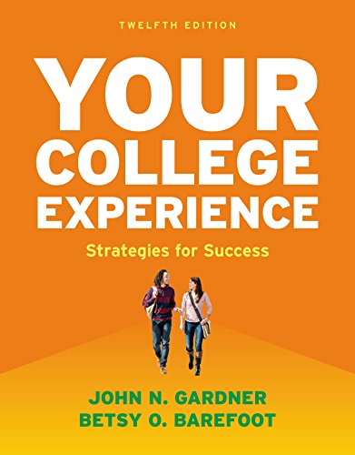 Stock image for Your College Experience : Strategies for Success for sale by Better World Books