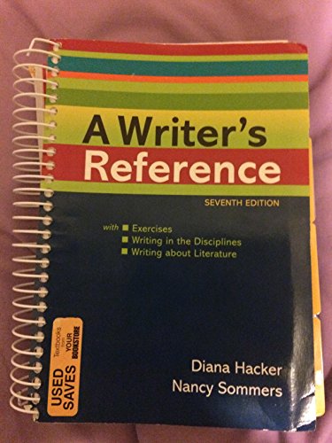 Imagen de archivo de A Writer's Reference Seventh Edition with Exercises, Writing in He Disciplines and Writing About Literature a la venta por HPB-Red