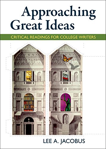 Stock image for Approaching Great Ideas : Critical Readings for College Writers for sale by Better World Books: West