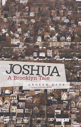 Joshua: A Brooklyn Tale (9781458200747) by Kane, Andrew