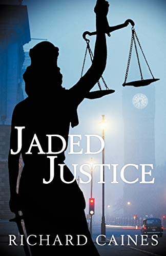 Beispielbild fr Jaded Justice zum Verkauf von BookHolders