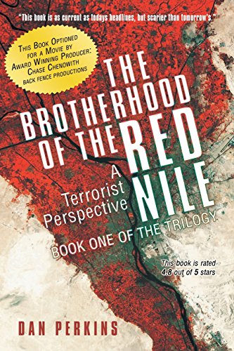 9781458206886: The Brotherhood of the Red Nile: A Terrorist Perspective