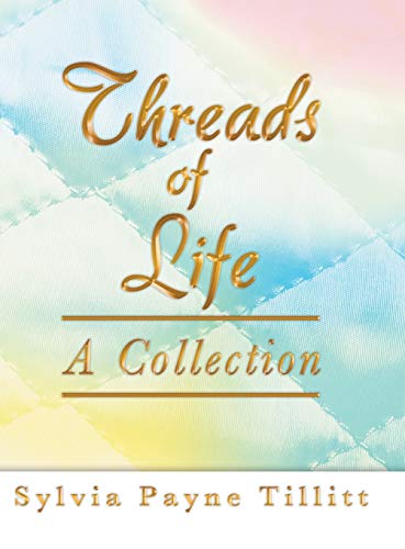 9781458207753: Threads of Life: A Collection