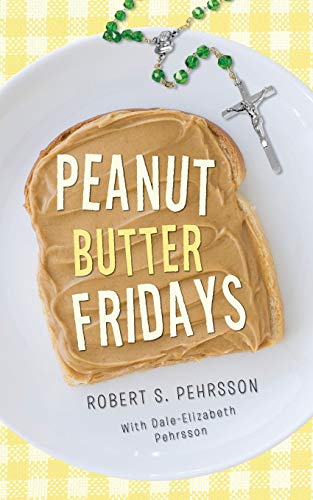 Beispielbild fr Peanut Butter Fridays zum Verkauf von Lucky's Textbooks