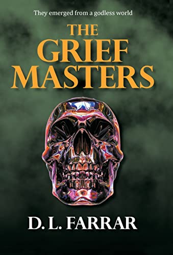 9781458214447: The Grief Masters